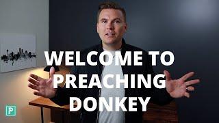 Welcome to Preaching Donkey!