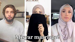 WHAT is the status of Misyar and Secret marriages in Islam?