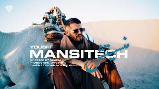 Yousfi - Mansitech | منسيتش (Official Music Video)