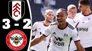 Fulham vs Brentford (3-2)All Goals & Highlights|EPL2022/23