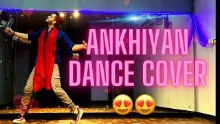 ANKHIYAN ️ | Dance cover | Nitin's World | Punjabi song | Lyrical | latest songs 