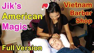 Vietnam Barber Shop Jik's American Magic FULL VERSION - Seoul Massage (Bangkok, Thailand)