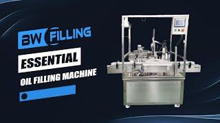 Best Essential Oil Filling Machine of 2024 Chinese Manufacture.Bwfilling