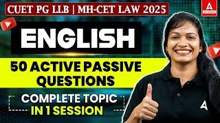 50+ Active and passive Question In One Shot  | CUET PG LLB & MHCET Law 2025 | English Language