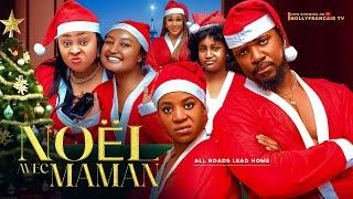 NÖEL AVEC MAMAN - FILM COMPLET NOLLYWOOD EN FRANCAIS , FRANCES BEN, CHRISTIAN OCHIAGHA, CHIOMA NWOSU