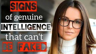 7 Signs Of Genuine Intelligence That Can't Be Faked