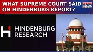 Hindenburg Research Shuts Down, Know What Supreme Court Said About Hindenburg Report? | Top News