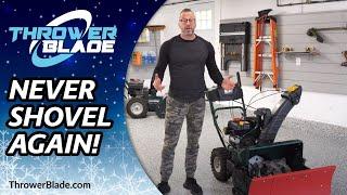 Never Shovel Snow Again | ThrowerBlade is Snow Blower Innovation