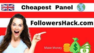 #1 Cheapest SMM Panel UK | FollowersHack.com |  BEST SMM PANEL in UK | SMM PANEL Paypal | CHEAP SMM