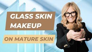 "Youthful Glow at Any Age: Glass Skin Makeup for Mature Skin"