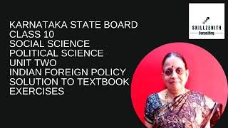 Class 10 | Political Science | Unit 2 | Part Two | Indian Foreign Policy | Solution to  Exercises