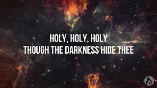 Holy, Holy, Holy - The Trails Church (Lyric video)