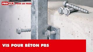 Vis à béton PROFIX PBS