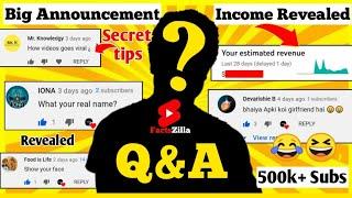 Who is Factszilla - First QNA | earnings revealed  with proof