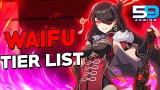 The BEST WAIFUS in GENSHIN IMPACT! Genshin Impact DEFINITIVE Waifu Tier List!