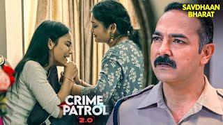 सलोनी की जिंदगी में ग्लैमर का नशा, क्या होगा इसका अंत? | Crime Patrol | CRIME PATROL 2.0 | TV Show