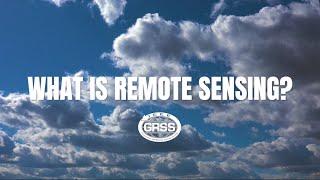 What is Remote Sensing?