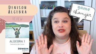 Denison Algebra Review | A Game Changer in Our Homeschool!