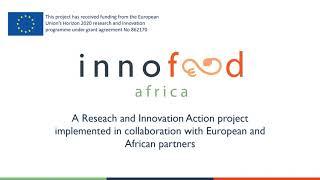 InnoFoodAfrica Project Intro Video