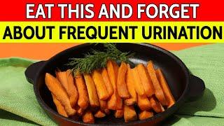 Top 8 Foods That Will ELIMINATE Frequent Urination At Night! ( Nocturia )