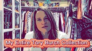 My Entire Tory Burch Collection