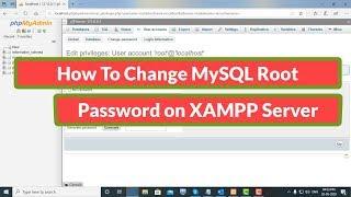 How Change MySQL Root Password on XAMPP Server [Tutorial]