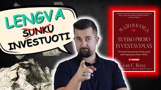 Aplenksi 90% investuotojų… | „The Little Book of Common Sense Investing“ | Knygos apžvalga