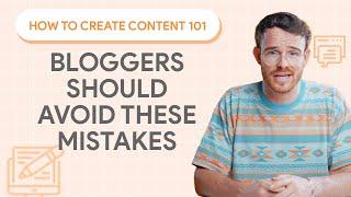 Top 5 Blogging Mistakes To Avoid