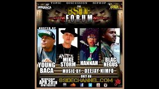 BSIDE FORUM ~ EP 30 ~ APR 20TH