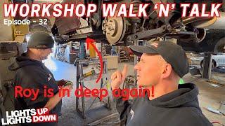 Roy has another big project - Walk N Talk 33