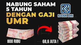 Modal 800-ribuan, Begini Cara Nabung Saham Bank BRI dengan Gaji UMR!