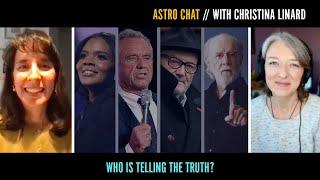 Astro Chat with Christina Linard // Who is telling the truth?