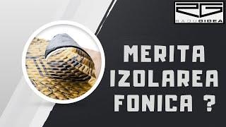 Sa izolez fonic masina ? - TUTORIAL