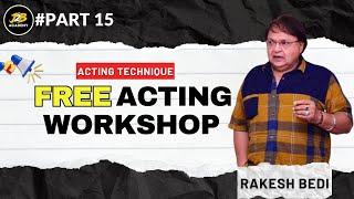 Rakesh Bedi Masterclass | Free Acting Lessons Online | J2b Academy | Acting School In Mumbai