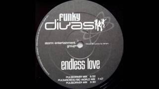 Funky Divas ‎- Endless Love (Pulsedriver Mix)