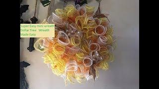 Dollar Tree~ DIY  ~  Super Easy  Mini Wreath ~