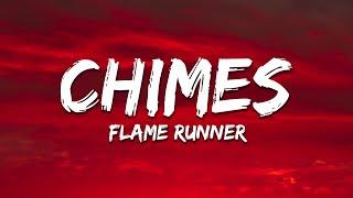 Flame Runner - Chimes