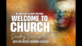 SUNDAY SUPERNATURAL  SERVICE 22ND SEPTEMBER 2024