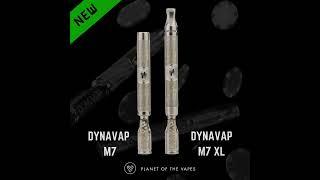 Check out the NEW DynaVap M7 and M7 XL!