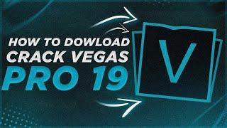 SONY VEGAS PRO 19 FREE DOWNLOAD 2022