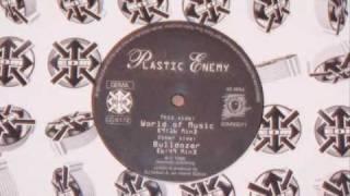 Plastic Enemy - World Of Music