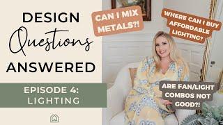 PRO LIGHTING TIPS + STRATEGIES | Interior Design Questions Answered | Sharrah Stevens