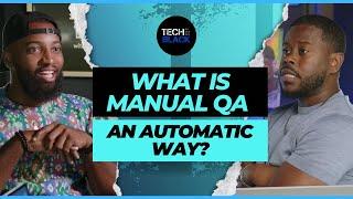 What is Manual QA an Automatic Way