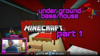 Under-Ground base in Minecraft |part 1| mno2 gaming