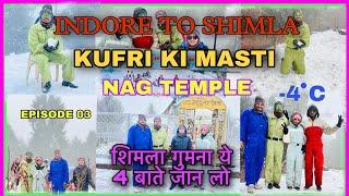 Indore to Shimla Shimla Tour Plan ShimlaTour Budget | Shimla Tour Guide ShimlaHimachal (Episode 03)