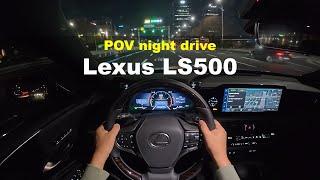 2024 Lexus LS500 AWD POV night drive