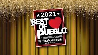 2021 Best of Pueblo Awards Show