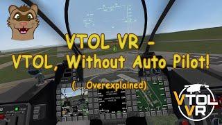 VTOL VR - Vertical take off & Landing Overexplained