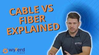 Cable vs Fiber Internet Explained