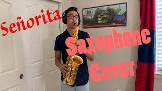 Señorita Saxophone Cover
